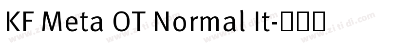 KF Meta OT Normal It字体转换 KF Meta OT Normal It字体转换